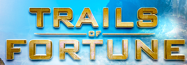 Trails of Fortune 