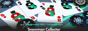 Snowman Collector Poker Promotion